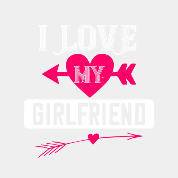 i love my girlfriend 01 Thumbnail