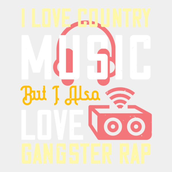 I love country music  but I also love gangster rap 01 Thumbnail