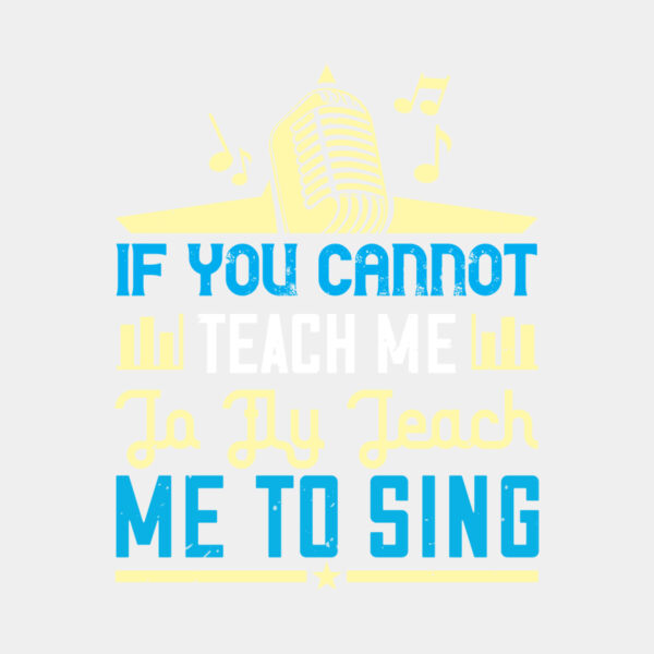 If you cannot teach me to fly  teach me to sing 01 Thumbnail