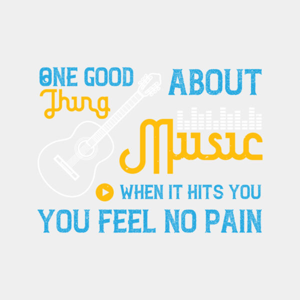 One good thing about music  when it hits you  you feel no pain 01 Thumbnail